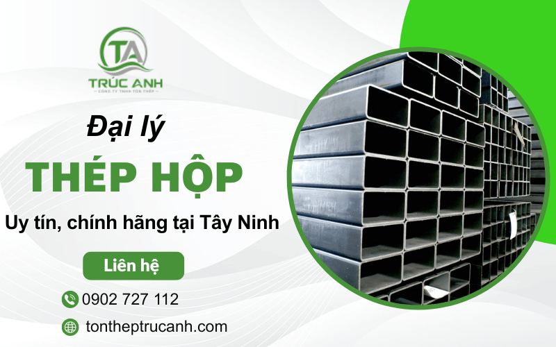 thép hộp Tây Ninh