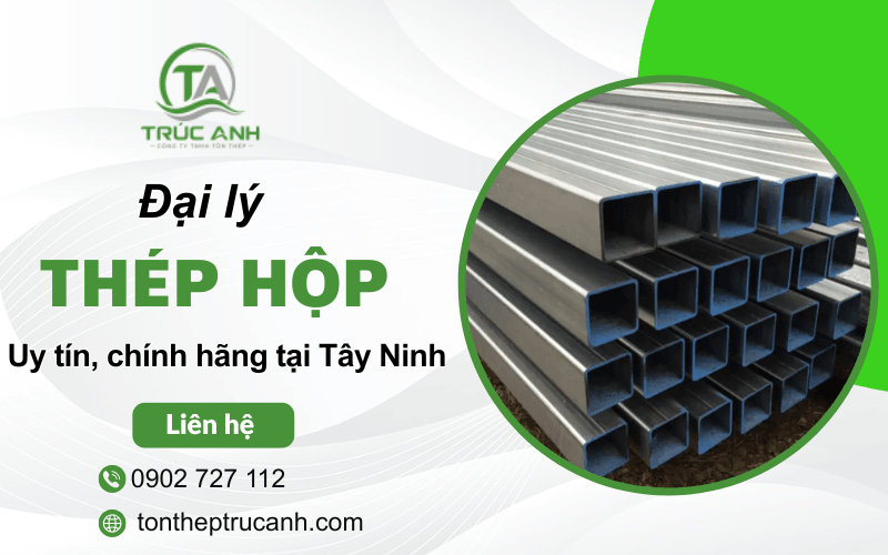 thép hộp Tây Ninh