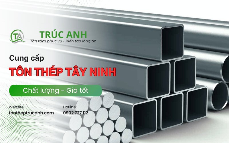 tôn thép Tây Ninh